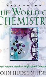 EXPLORING THE WORLD OF CHEMISTRY