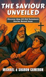 SAVIOUR UNVEILED, THE