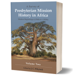 SURVEY PRESBYTERIAN MISSION HIST AFRICA