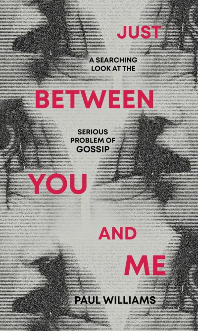 JUST BETWEEN YOU AND ME