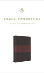ESV PERSONAL REF BIBLE (TT, DEEP BROWN)