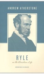 RYLE ON THE CHRISTIAN LIFE