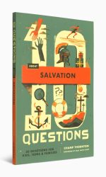 10 QUESTIONS ABOUT SALVATION