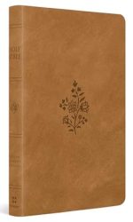 ESV PREMIUM GIFT TT NUBUCK WILDFLOWER O/