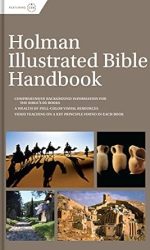 HOLMAN ILLUSTRATED BIBLE HANDBOOK