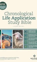 NLT CHRONOLOGICAL LIFE APPLICATION 2nd E