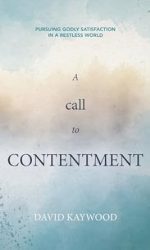 CALL TO CONTENTMENT
