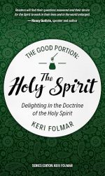 GOOD PORTION - THE HOLY SPIRIT