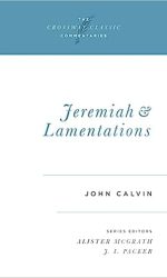 JEREMIAH & LAMENTATIONS - CCC