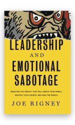 LEADERSHIP AND EMOTIONAL SABOTAGE