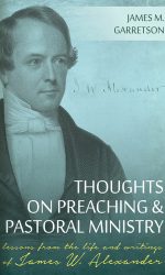 THOUGHTS ON PREACHING AND PASTORAL MINIS