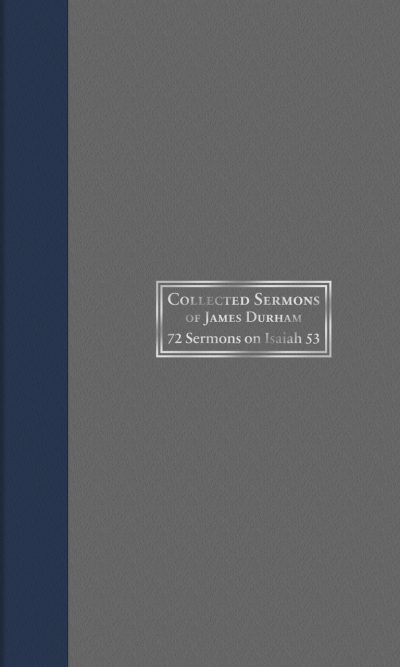 COLLECTED SERMONS OF JAMES DURHAM: 72 SE
