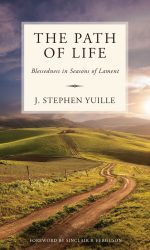PATH OF LIFE: BLESSEDNESS IN SEASONS OF
