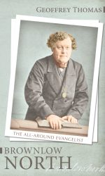 BROWNLOW NORTH: ALL-AROUND EVANGELIST