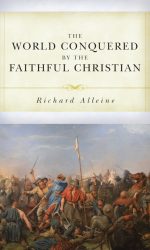 WORLD CONQUERED BY THE FAITHFUL CHRISTIA