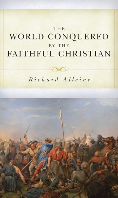 WORLD CONQUERED BY THE FAITHFUL CHRISTIA