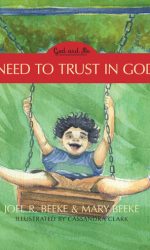 I NEED TO TRUST GOD - GOD & ME VOL. 1