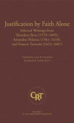 JUSTIFICATION BY FAITH ALONE: SELECTED W