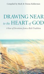 DRAWING NEAR TO THE HEART OF GOD