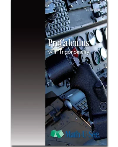 MATH-U-SEE PRE-CALCULUS TEST BOOK