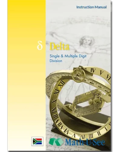 MATH-U-SEE DELTA INSTRUCTION MANUAL