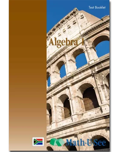 MATH-U-SEE ALGEBRA 1 TEST BOOK