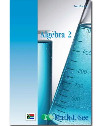 MATH-U-SEE ALGEBRA 2 TEST BOOK