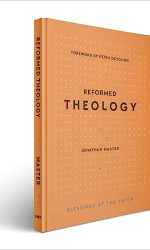 REFORMED THEOLOGY - BoF