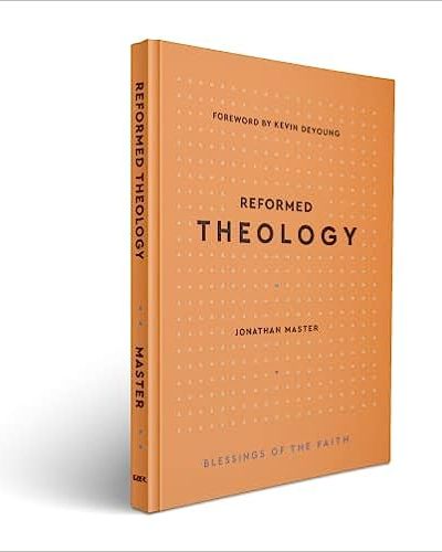 REFORMED THEOLOGY - BoF