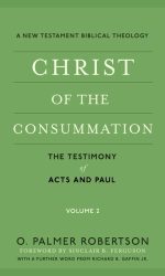 CHRIST OF THE CONSUMMATION VOLUME 2