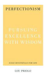 PERFECTIONISM - 31 DAY DEVOTIONAL