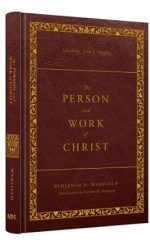 PERSON AND WORK OF CHRIST
