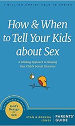HOW & WHEN TO TELL YOUR KIDS ABOUT SEX