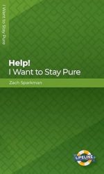 HELP! I WANT TO STAY PURE - LFT