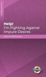 HELP! I'M FIGHTING/ IMPURE DESIRE - LFT