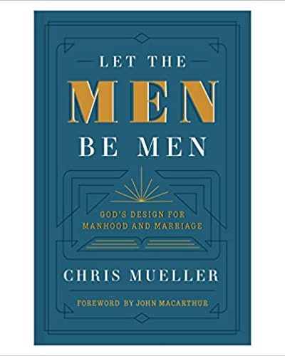 LET THE MEN BE MEN