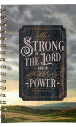 STRONG IN THE LORD WIREBOUND JOURNAL