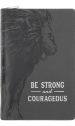 BE STRONG & COURAGEOUS ZIPPED JOURNAL IM