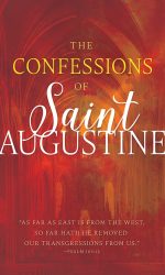 CONFESSIONS OF ST AUGUSTINE
