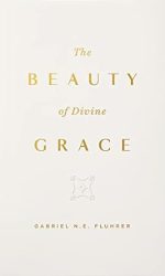 BEAUTY OF DIVINE GRACE, THE