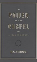 POWER OF THE GOSPEL, A YEAR IN ROMANS