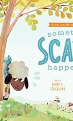 SOMETHING SCARY HAPPENED