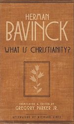 WHAT IS CHRISTIANITY?