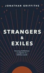 STRANGERS AND EXILES