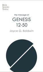 MESSAGE OF GENESIS 12-50 - BST