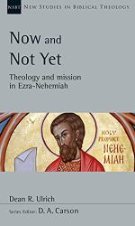 NOW AND NOT YET - NSBT