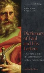 DICTIONARY OF PAUL & HIS LETTERS 2nd ED