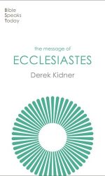 MESSAGE OF ECCLESIASTES - BST