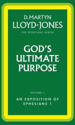 EPHES VOL 1- GOD'S ULTIMATE PURPOSE