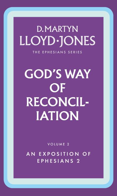 EPHES VOL 2- GOD'S WAY OF RECONCILIATN